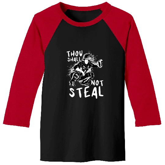 Sport Softball Thou Shall Not Steal Softball Team Sport Player Pitcher Ball Baseball Tees