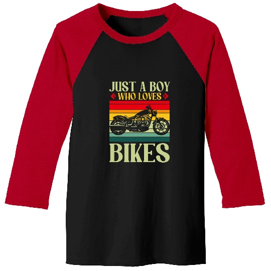 Just a Boy who loves Bikes Clothes Moped Chopper Motocross Baseball Tees