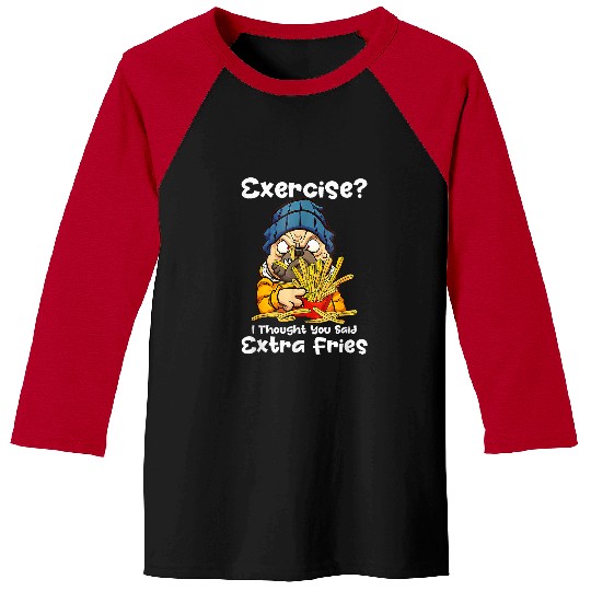 Pug Pet Exercise I Thought You Said Extra Fries Pug Dog Lover 8 Baseball Tees