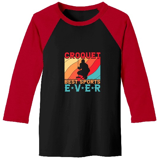 Sport Croquet Funny Saying 2 19 Baseball Tees