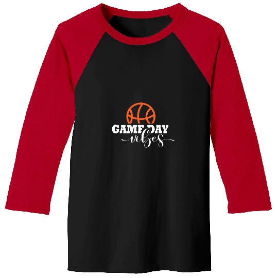 Sport Basketball Game Day Vibes Saying Basketball Men Game Day Baseball Tees