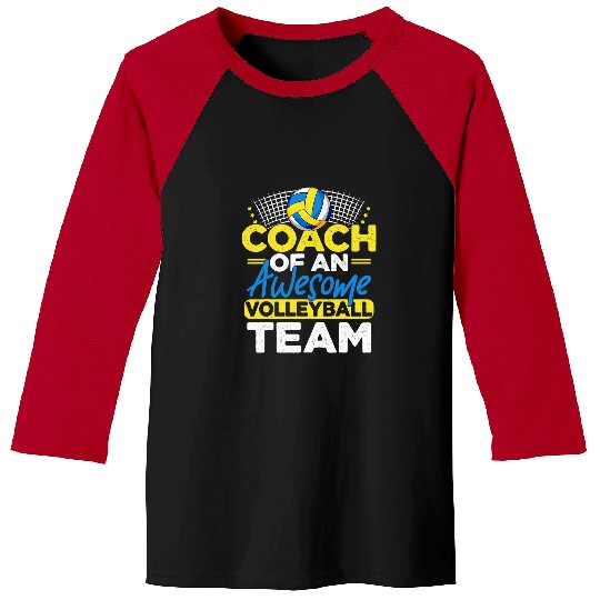 Sport Volleyball Coachs of an Awesome Volleyball Team Funny Volleyball Coach Baseball Tees