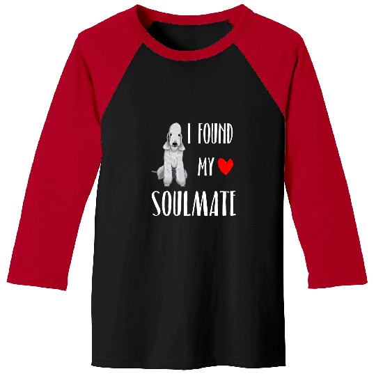 Bedlington Terrier Pet I Found My Soulmate Bedlington Terrier Dog Lover bests Friend Baseball Tees