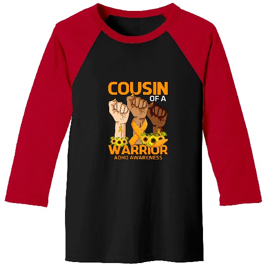 ADHD Ribbon Hand Cousin Of A Warrior ADHD Awareness Sunflower Baseball Tees