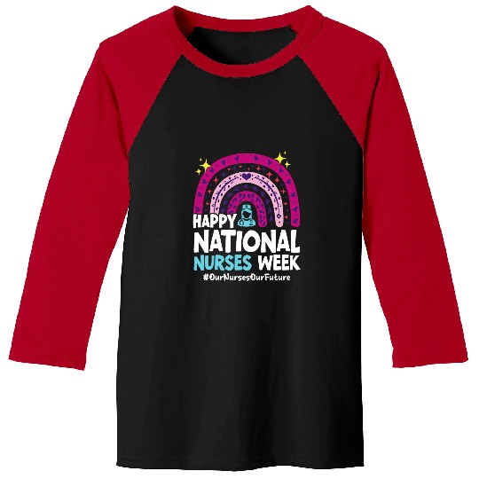 National Nurses Day 2024 Our Nurses Our Future nurses Week Baseball Tees