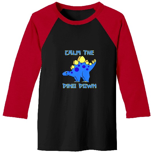 Dinosaur Pet Kids Funny Calm The DINO Down Stegosaurus Baseball Tees