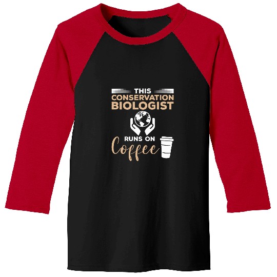This Conservation Biologist Runs On Coffee Biology 1 Baseball Tees