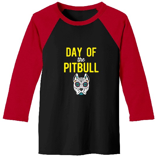 Pitbull Pet Sugar Skull Mexican Dog Dia De Los Muertos Halloween 1 Baseball Tees