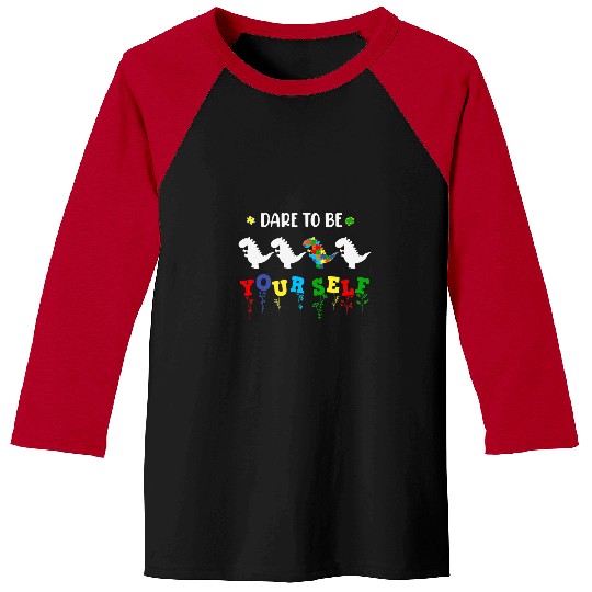 Autism Puzzle Dino Dare To Be Yourself Dinosaur Baseball Tees