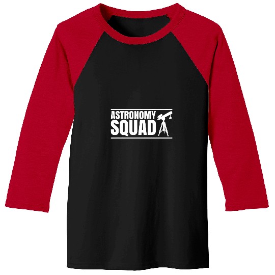 Astronomer Astronomy Squad Astronomy Baseball Tees
