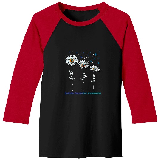 suicides Prevention 988 Ribbon Faith Hope Love Daisy suicides Prevention Awareness Daisy Baseball Tees