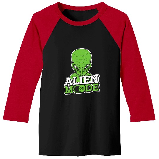 Aliens UFO Mode On 2Extraterrestrial ET UFO Space Ship Baseball Tees
