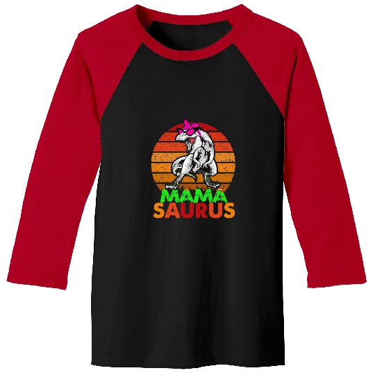 Dinosaur Pet Mamasaurus Cool Dinosaur T rexs Women Mama Saurus Baseball Tees