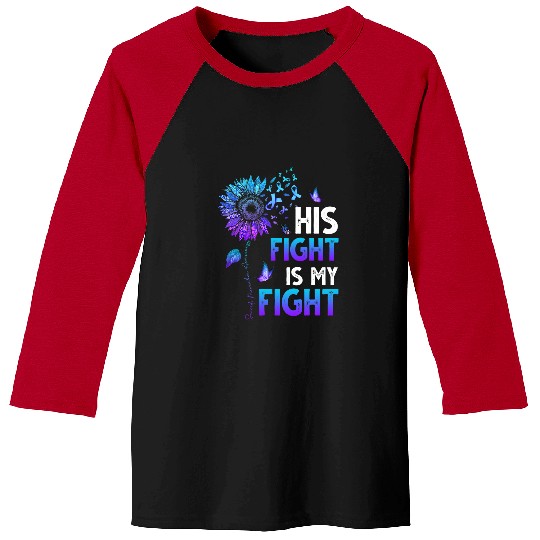 suicides Prevention 988 Ribbon His Fight Is My Fight Teal Baseball Tees