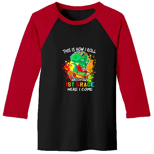 Dinosaur Pet Teacher First Grade Here I come T rexs On Skateboard Back To School Baseball Tees
