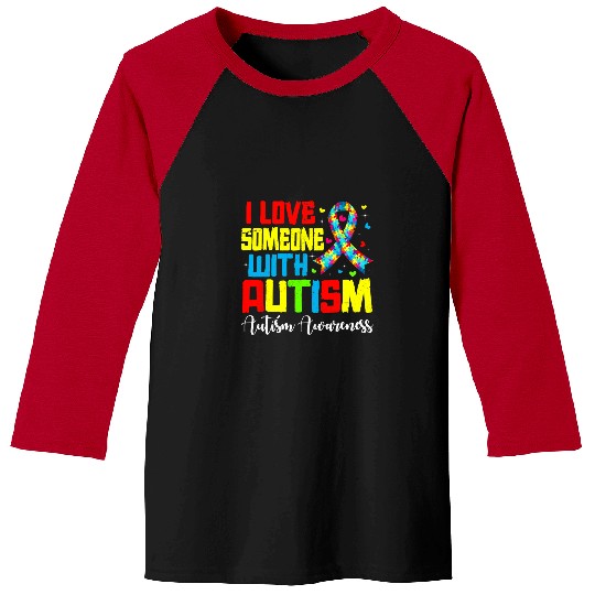 Autism Puzzle I Love Someone With Autism Awareness Funny Baseball Tees