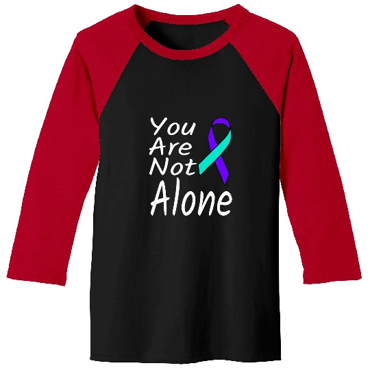 suicides Prevention 988 Ribbon You Are Not Alone suicides Prevention Ribbon Awareness Baseball Tees