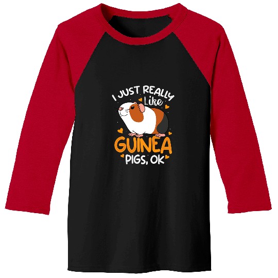 Guinea Pig Pet I Just Really Like Guinea Pigs Ok Guinea Pig Lover Women Baseball Tees