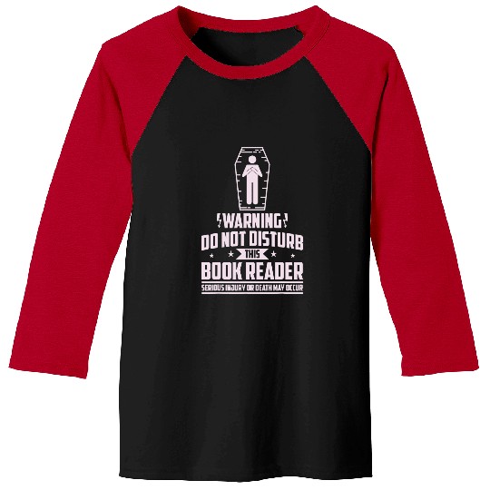 Book Fun Warning Do Not Disturb This Book Baseball Tees