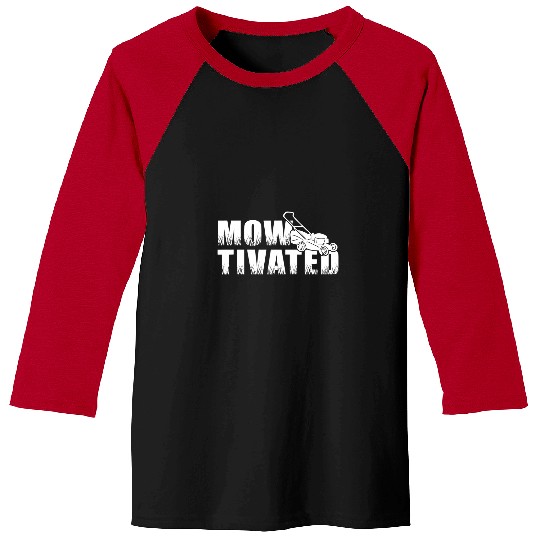 Lawn Mower Fun Mowtivated Lawn Mower Grass Cutting Lawn Care Landscaper Baseball Tees