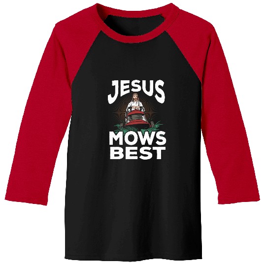 Lawn Mower Fun Mens Funny Jesus Mows bests Christian Landscaper Dad Lawn Mowing Baseball Tees