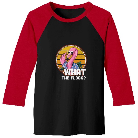 Flamingo Pet women mom sarcastic saying 151 Baseball Tees