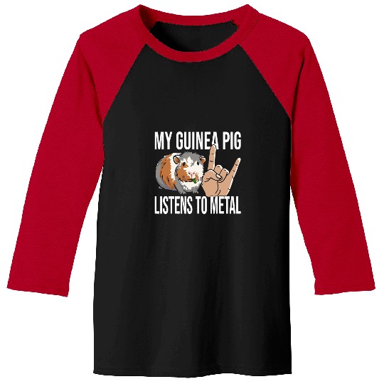 Guinea Pig Pet My Guinea Pig Listens To Metal Animal For Heavy Metal Fan 2 Baseball Tees