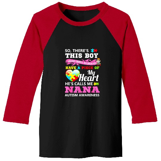Autism Puzzle Nana This Boy Who Have a Piece Baseball Tees