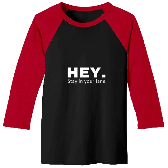 Truck Fun Stay in Your Lane Road Rage Truck Driver Car Driver Owners Baseball Tees