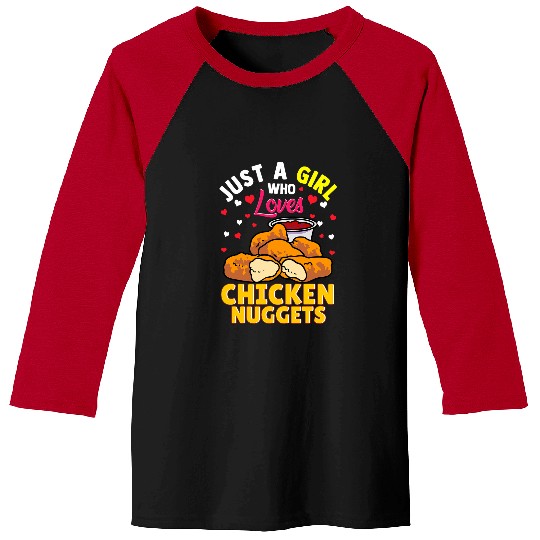 Chicken Pet Just A Girl Who Loves Chicken Nuggets Baseball Tees