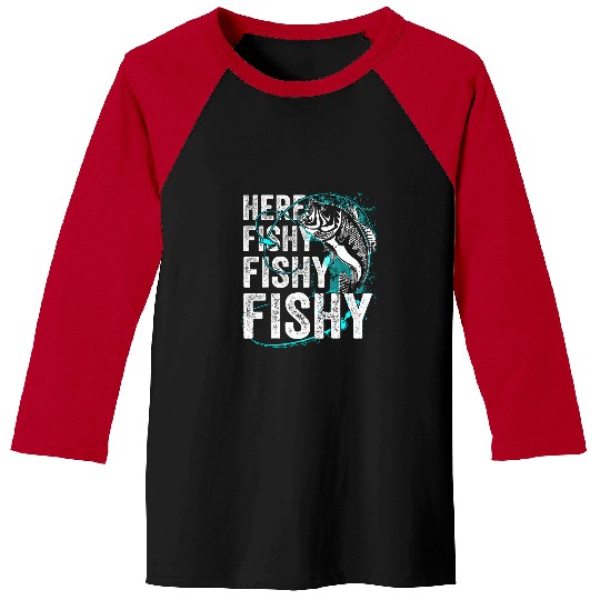 Fishing Fun Here Fishy Funny Boys Youth Toddler Women Men Baseball Tees