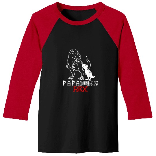 Dinosaur Pet Fathers Day Papasaurus Rex Baseball Tees