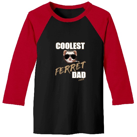 Ferret Pet Mens Ferret Fathers Coolest Ferret Dad Ever Men Ferret Lover Baseball Tees
