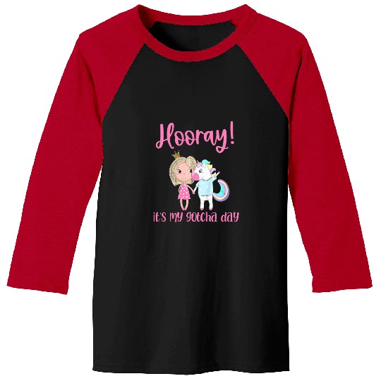 Unicorn Pet Kids Hooray Its My Gotcha Day Princess Unicorn Adoption Foster Baseball Tees