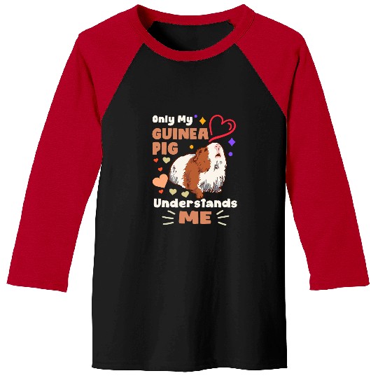 Guinea Pig Pet Only My Guinea Pig Understands Me Design For Rodent Lovers Baseball Tees