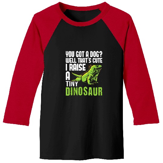 Iguana Pet Dino I Raise A Tiny Dinosaur Iguana Lover Reptile Zookeeper Baseball Tees