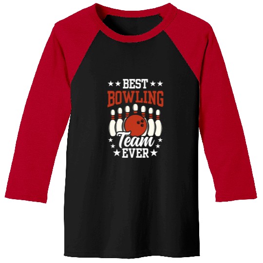Sport Bowling bests Bowling Team Ever Crew Bowler Hobby Baseball Tees