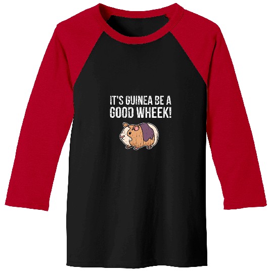 Guinea Pig Pet Piggy Hamster fluffy furry Its guinea be a good Wheek Baseball Tees