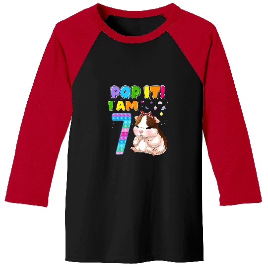 Guinea Pig Pet Im 7 Years Old 7th Birthday Guinea Pig Girls Pop It Baseball Tees