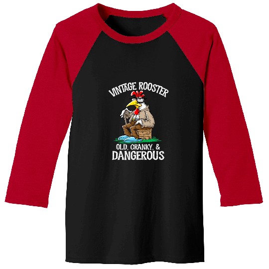 Chicken Pet vintages Rooster Old Cranky Dangerous Baseball Tees