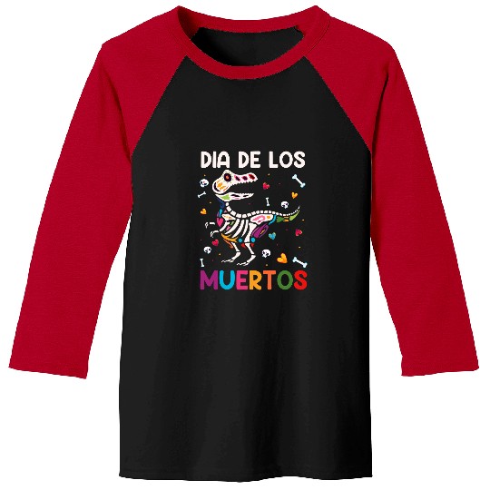 Dinosaur Pet Dia De los Muertos Day of the  Dinosaur T rexs Halloween Baseball Tees