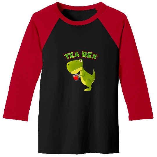 Dinosaur Pet Tyrannosaurus T rexs Holding A Cup Of Tea rexs Funny Baseball Tees