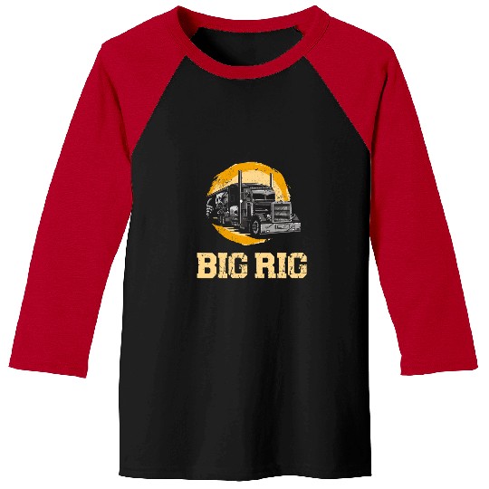 Truck Fun Trucker Truck Driver vintages Big Rig 4 Baseball Tees