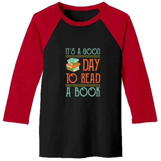 Book Fun Its A Good Day To Read A Book Library Librarian Baseball Tees