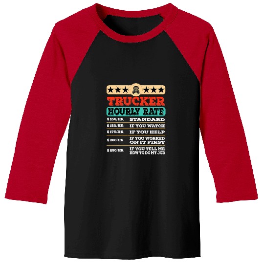 Truck Fun Hourly Rate Joke Distressed Labor Union Rate Baseball Tees
