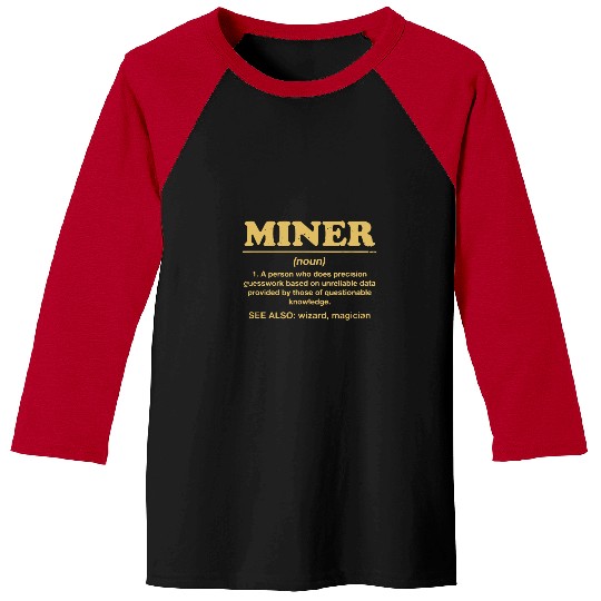 I Love Miners Funny Miner Mining Gamer 21 Baseball Tees