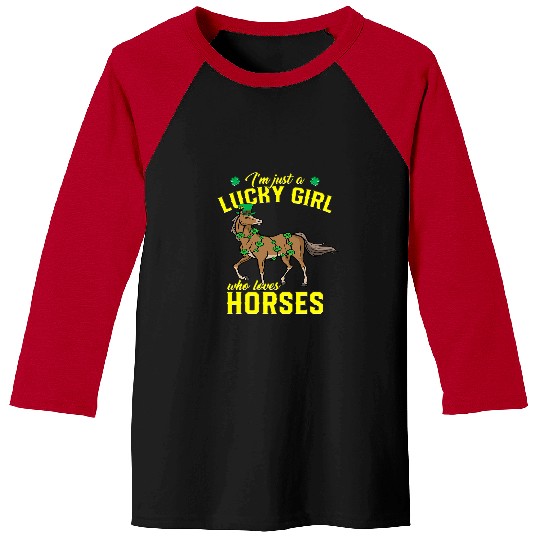Horse Pet Just a Girl Who Loves Horses St Patricks Day Equestrian Baseball Tees