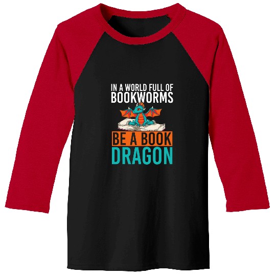 Book Fun Fantasy Book Reading Bookworm Mythical Creature Book Dragon Baseball Tees