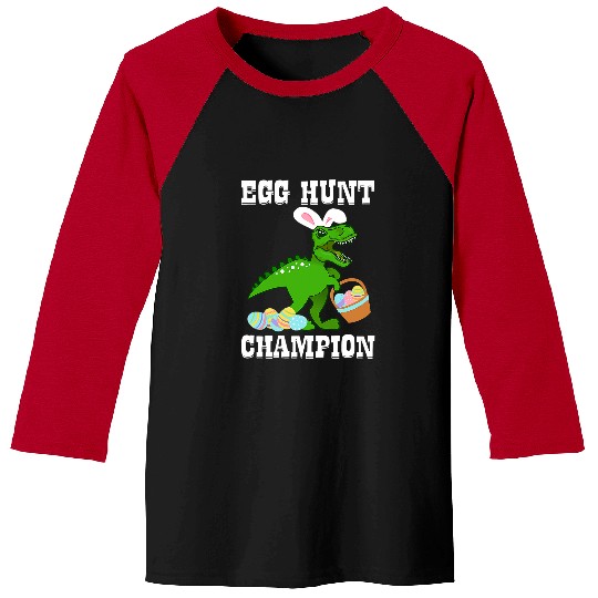 Dinosaur Pet Easter EGG HUNT CHAMPION T rexs Dinosaur Bunny Funny Boy Girl Baseball Tees