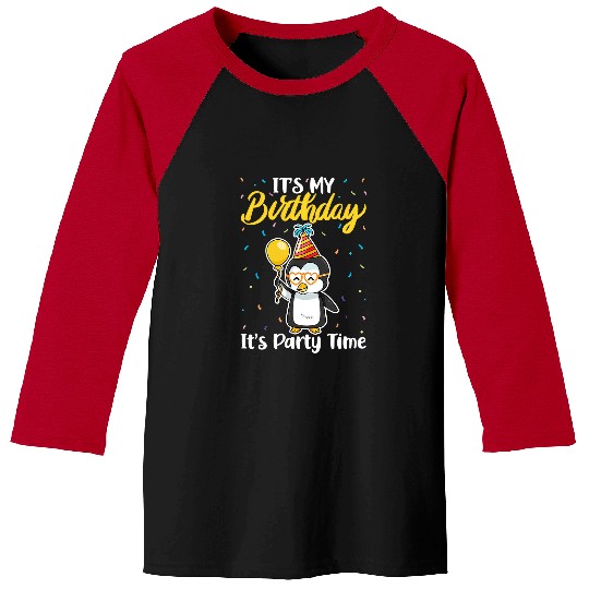 Penguin Pet Its My Birthday Party Time Adelie Gentoo King Penguin Lover 290 Baseball Tees